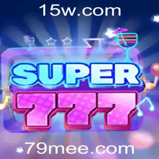 Super777: Descubra o Mundo Fascinante do Jogo com 79M de Prêmios